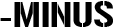Minus
